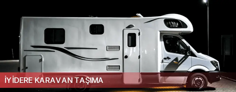 İyidere İlçemi Karavan Taşıma